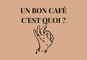 Professionnels - un bon café c'est quoi - Arlo's Coffee